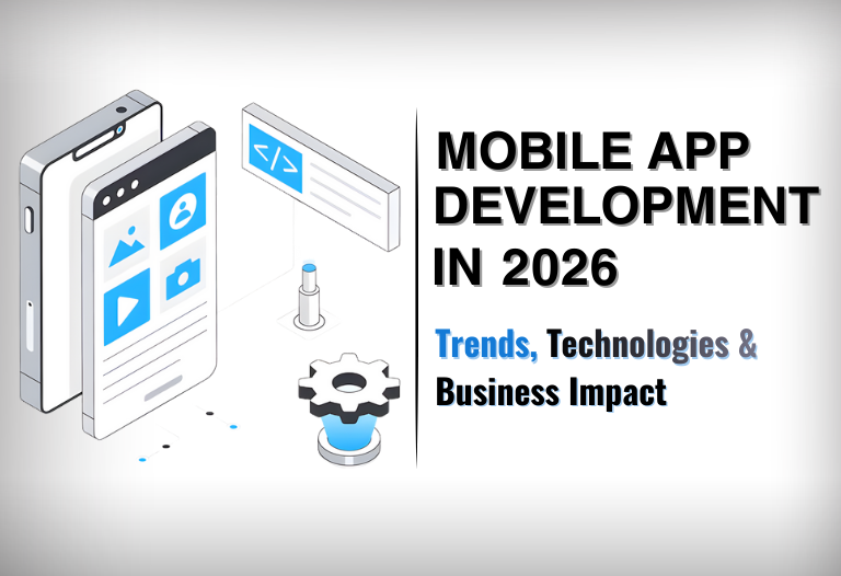 Mobile App Development Trends in 2026